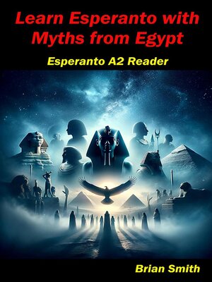 cover image of Learn Esperanto with Myths from Egypt